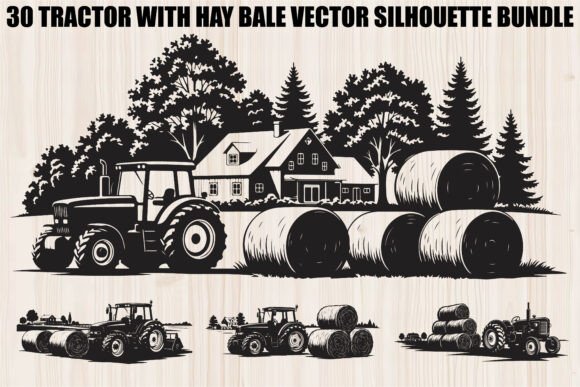 Tractor with Hay Bale Bundle: Rustic Graphics & Illustrations